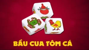 bầu cua tôm cá